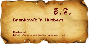Brankován Humbert névjegykártya